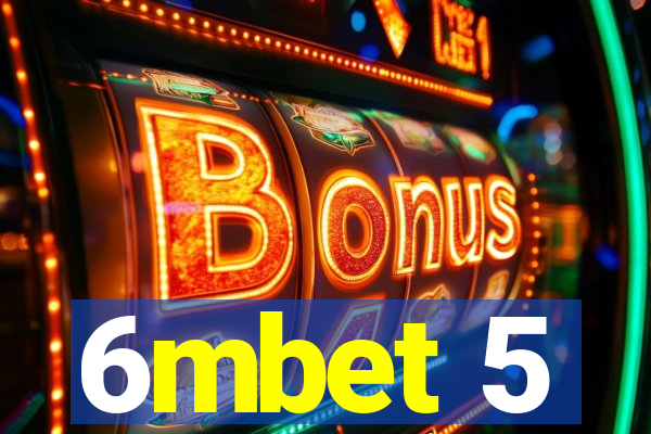 6mbet 5